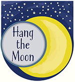 Hang the Moon